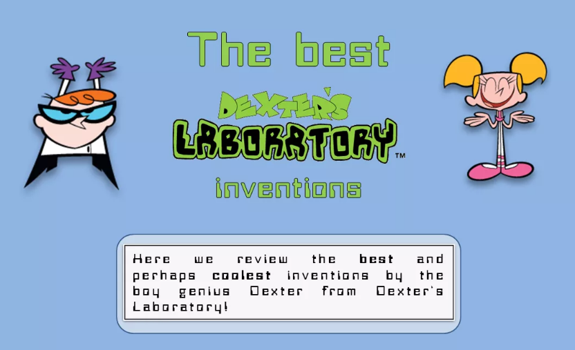 The Best Dexter’s Laboratory Inventions [Infographic]