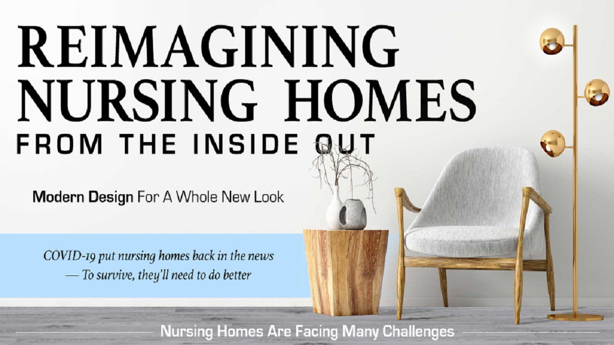 Reimagining Nursing Homes