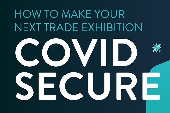 How to Make Your Next Trade Exhibition COVID Secure