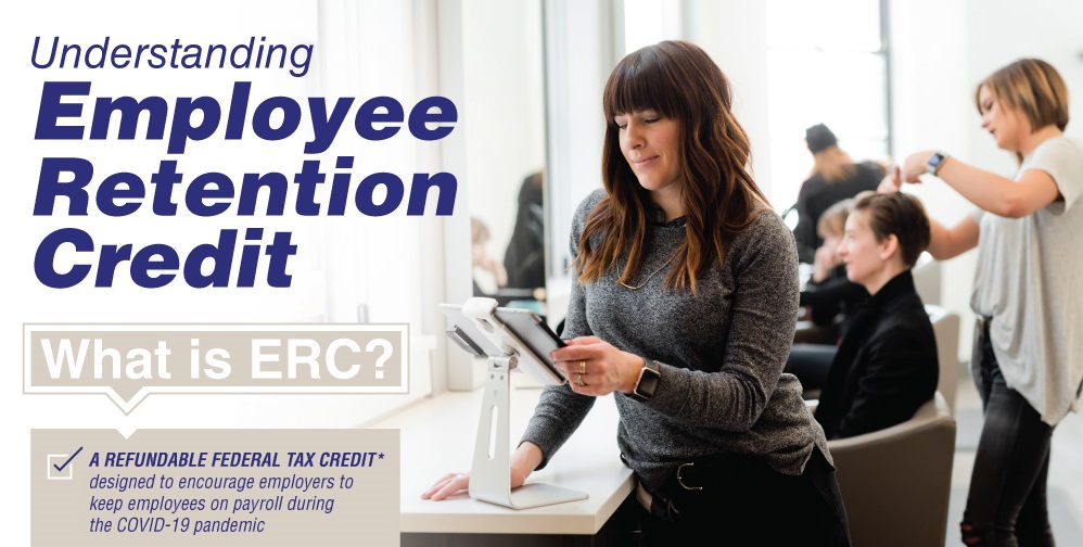 Your Business and the Employee Retention Credit